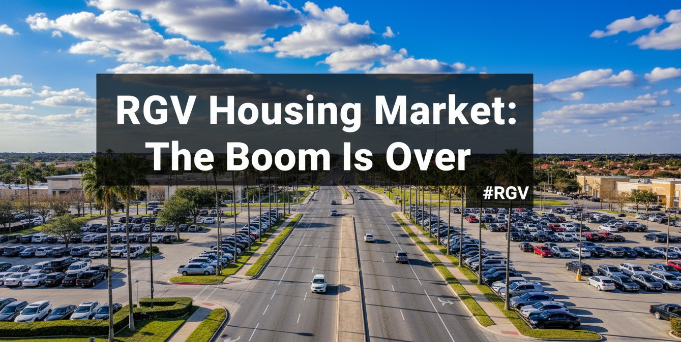 RGV Housing Market Update: Inventory Rises, Labor Shocks, and Market Cooling